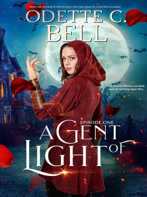 cover image of Agent of Light Episode One